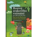 Rozvoj zrakového vnímání 2.díl pro děti od 4 do 6 let - Bednářová Jiřina