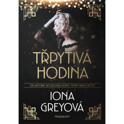 Třpytivá hodina - Iona Grey, Pevná vazba vázaná