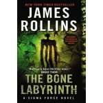 The Bone Labyrinth: A Sigma Force Novel Sigm... James Rollins – Hledejceny.cz