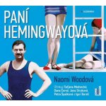 Paní Hemingwayová - Naomi Wood - - Dana Černá, Jana Stryková – Zbozi.Blesk.cz