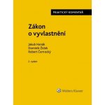 Zákon o vyvlastnění - Praktický komentář – Hledejceny.cz