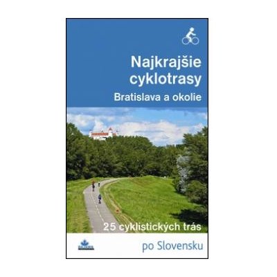 Najkrajšie cyklotrasy Bratislava a okolie – Zboží Mobilmania