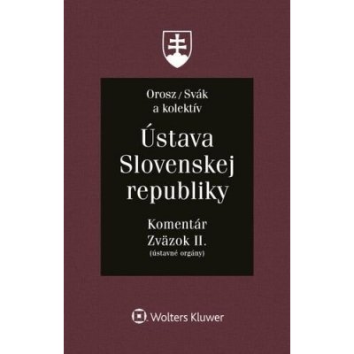 Ústava Slovenskej republiky - Ján Svák; Ladislav Orosz