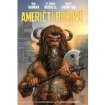 Američtí bohové 1 - Stíny - Neil Gaiman – Hledejceny.cz