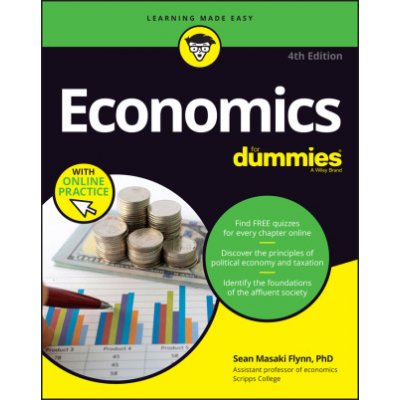 Economics for Dummies: Book + Chapter Quizzes Online Flynn Sean Masaki – Zbozi.Blesk.cz