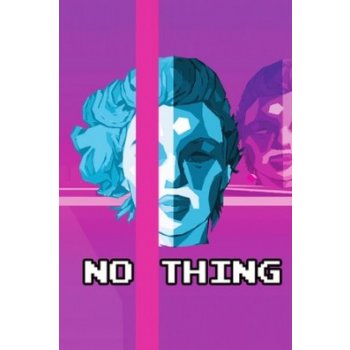 NO THING