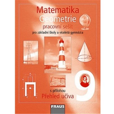 9.roč. PS Geometrie pro ZŠ a VG Binterová Helena,Fuchs Eduard Matematika – Zboží Mobilmania