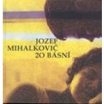 20 básní - Jozef Mihalkovič – Hledejceny.cz