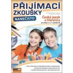 Přijímací zkoušky nanečisto - Český jazyk a literatura pro žáky 5. a 7. očníků ZŠ – Zbozi.Blesk.cz