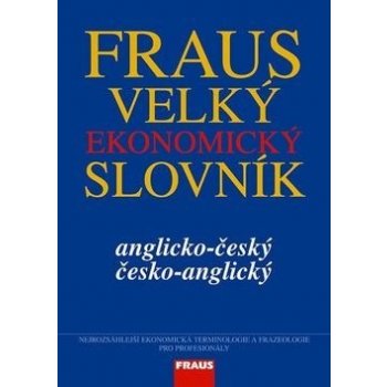 Velký anglický ekonomický slovník Fraus