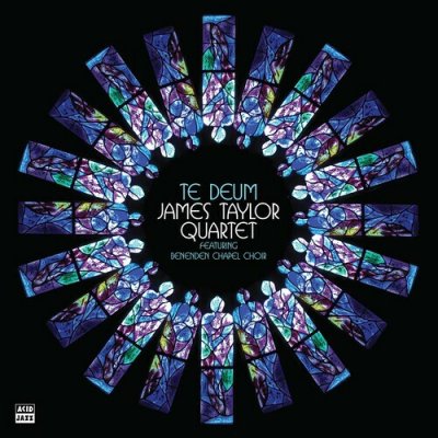 The James Taylor Quartet Feat. Benenden Chapel Cho - Te Deum CD – Hledejceny.cz