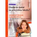 Chcete se dostat na právnickou fakultu? - 1. díl - 2. vydání