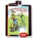 Placatka Tuhle kořalku si s tebou dá každá ryba – Zboží Mobilmania