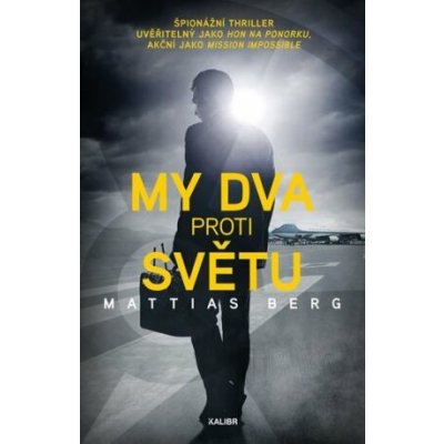 My dva proti světu