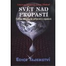 Svět nad propastí - Grazyna Fosar, Franz Bludorf