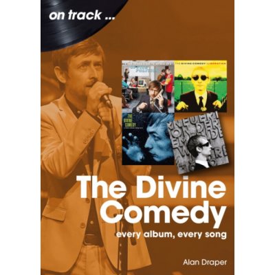 Divine Comedy On Track - Draper, Alan – Hledejceny.cz