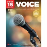 First 15 Lessons - Voice Pop Singers' Edition: A Beginner's Guide, Featuring Step-By-Step Lessons with Audio, Video, and Popular Songs! Schmidt ElainePaperback – Zboží Mobilmania