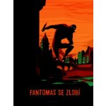 Fantomas se zlobí - Olivier Bocquet