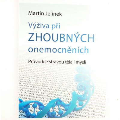 Výživa při zhoubných onemocněních