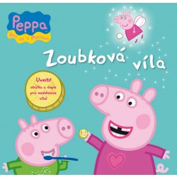 Prasátko Peppa - Zoubková víla alternativy - Heureka.cz