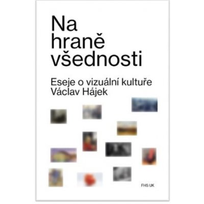 Na hraně všednosti - Václav Hájek z Libočan