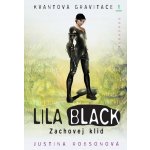 LILA BLACK ZACHOVEJ KLID - Justina Robsonová – Zboží Mobilmania