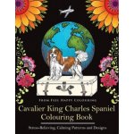 Cavalier King Charles Spaniel Colouring Book – Hledejceny.cz