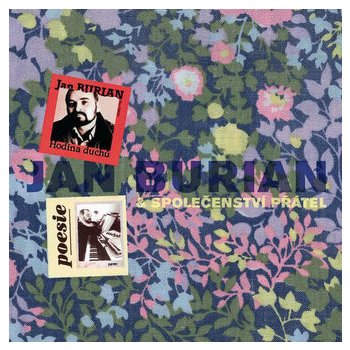 Jan Burian a společenství přátel - Hodina duchů / poesie CD