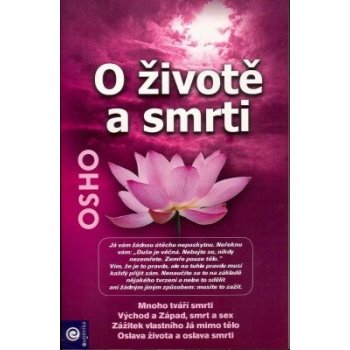 O životě a smrti