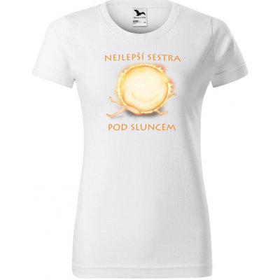 IMPAR Tričko Nejlepší sestra pod sluncem Bílá – Zboží Dáma