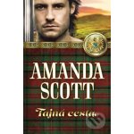 Tajná cesta - Amanda Scott – Hledejceny.cz
