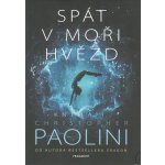 Spát v moři hvězd - Kniha I. - Christopher Paolini – Hledejceny.cz
