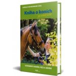 Kniha o koních pro mladé jezdce – Zboží Mobilmania