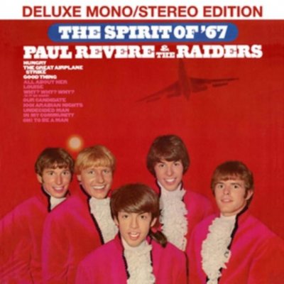 Paul Revere & the Raiders - Spirit of '67 CD