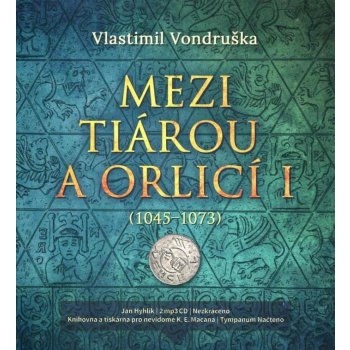 Mezi tiárou a orlicí I. - Vondruška Vlastimil