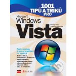 1001 tipů a triků pro Microsoft Windows Vista - Ondřej Bitto, Vladislav Janeček – Sleviste.cz