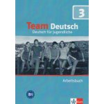 Team Deutsch 3 - pracovní sešit D verze – Hledejceny.cz