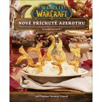 World of Warcraft - Kuchařka 2 - Nové příchutě Azerothu – Hledejceny.cz