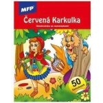MFP 5301229 Omalovánky se samolepkami Červená Karkulka 2 148x210mm/24s – Hledejceny.cz
