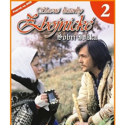 Slavné historky zbojnické 2: šobri jožka pošetka DVD – Hledejceny.cz