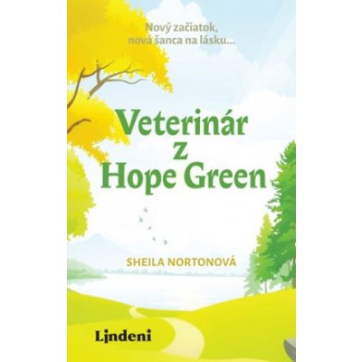 Veterinár z Hope Green - Sheila Norton