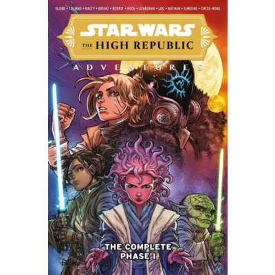 Star Wars The High Republic Adventures: The Complete Phase I (Daniel Jose Older)() – Sleviste.cz