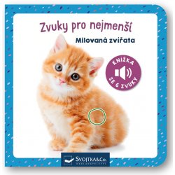 Zvuky pro nejmenší Milovaná zvířata