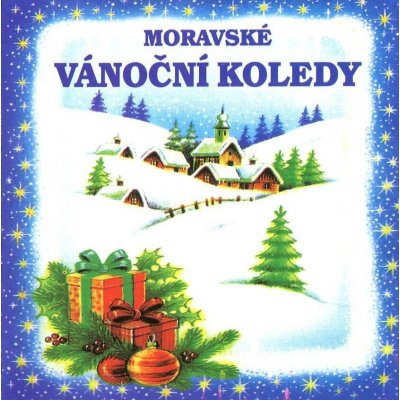 Různí interpreti - Moravské vánoční koledy CD – Zboží Mobilmania