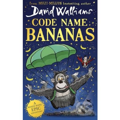 Code Name Bananas - David Walliams, Tony Ross ilustrátor