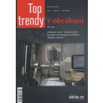 Top trendy v obrábaní VIII. časť – Hledejceny.cz