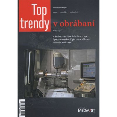 Top trendy v obrábaní VIII. časť – Hledejceny.cz