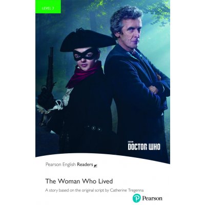 Doctor Who: The Woman Who Lived Book with Digital Version and audio Level 3 – Hledejceny.cz