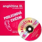 POSLECHOVÁ CVIČENÍ K ANGLIČTINĚ PRO SŠ + CD 3. – Hledejceny.cz