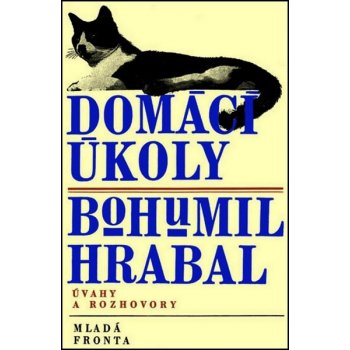 Domácí úkoly - Bohumil Hrabal